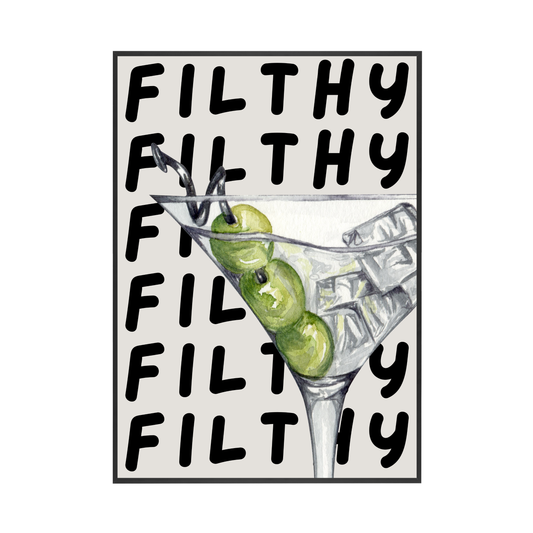 Filthy Martini | Wall Print